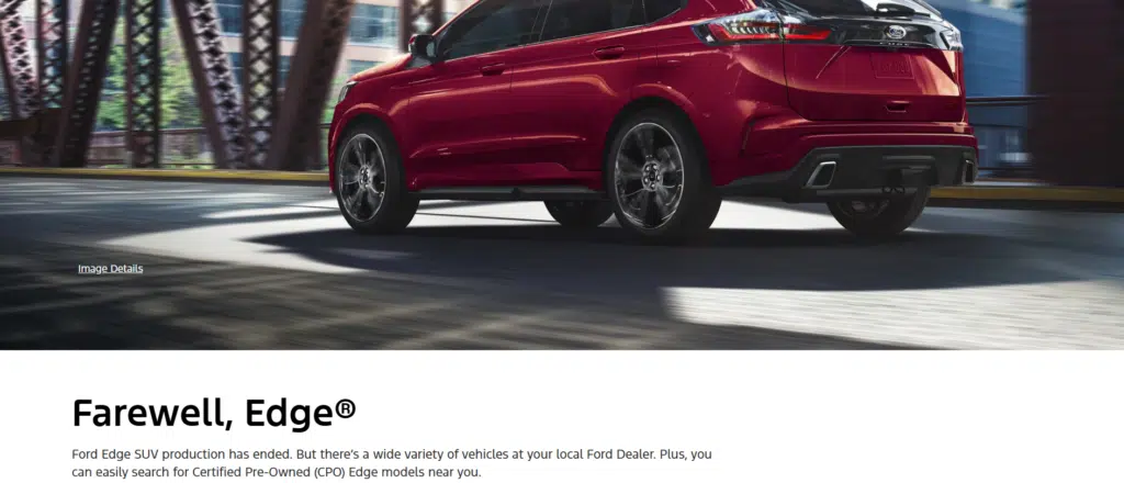 The webpage pays tribute to the Edge - and encourages customers to shop the remainder of the Ford range.