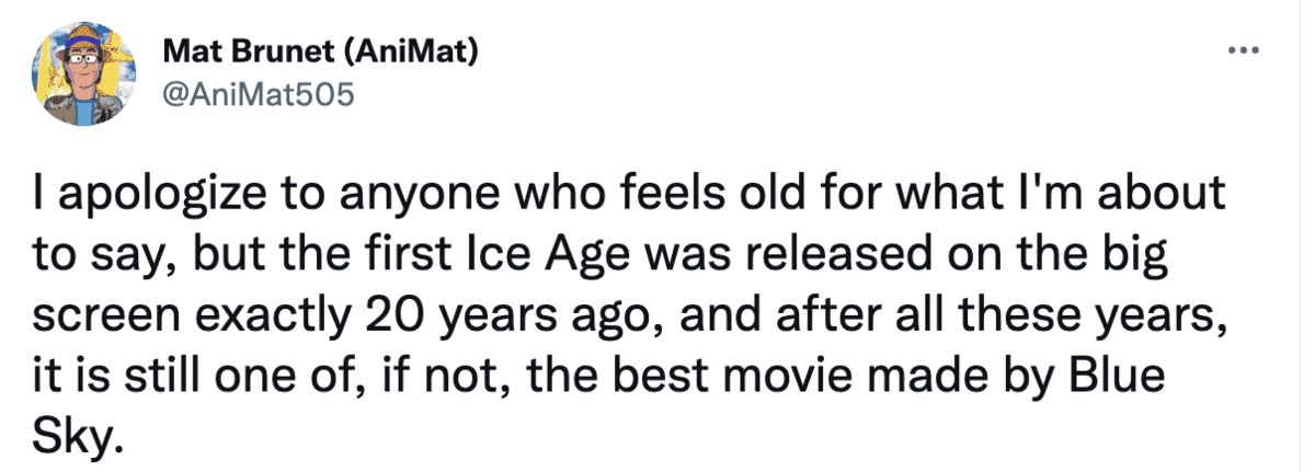 A tweet about the movie Ice Age